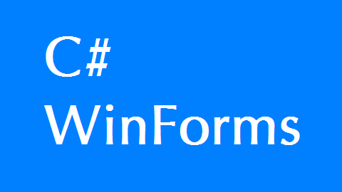 C#基础 + Windows Forms